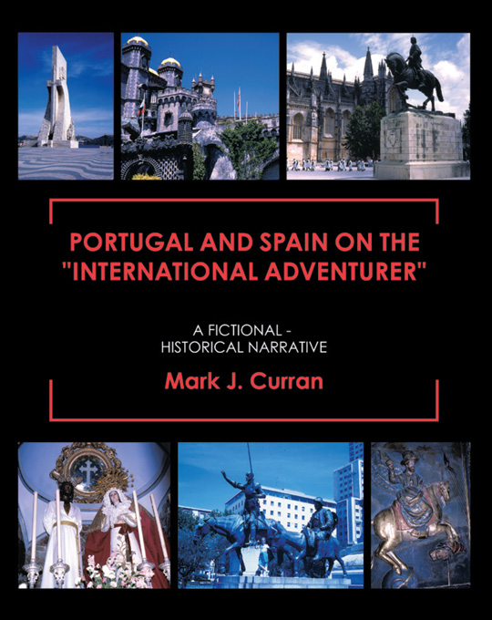 Portugal and Spain on the International Adventurer Portugal and Spain on the International Adventurer